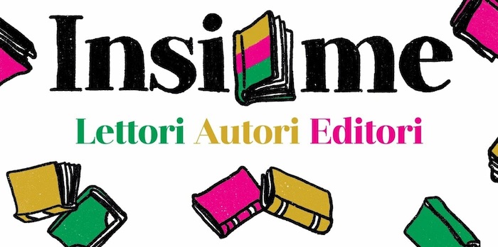 “Insieme - lettori, autori, editori”, a Roma la grande festa del libro