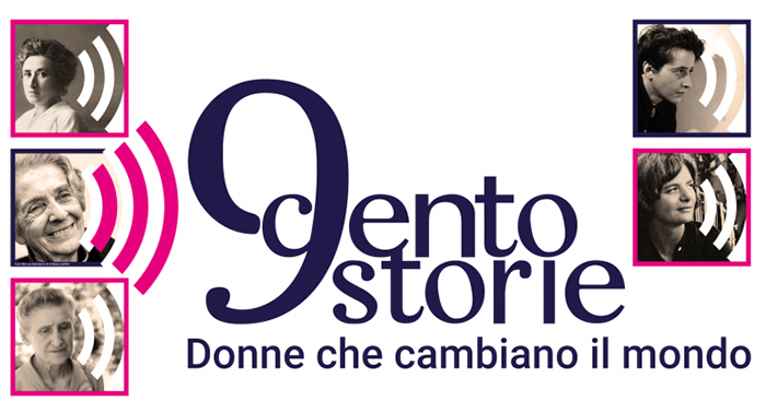 9cento Storie, dedicato a 5 donne straordinarie