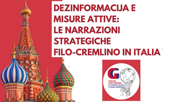 Le strategie di disinformazione filo-Cremlino in Italia: il rapporto dell’Istituto Gino Germani