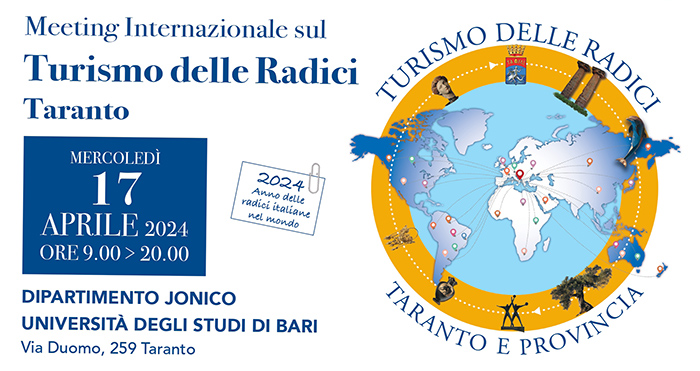 Il meeting internazionale "Turismo delle Radici italiane nel mondo" il 17 aprile a Taranto